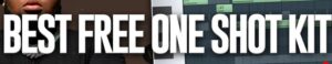 Free Best One Shot Sample Packs