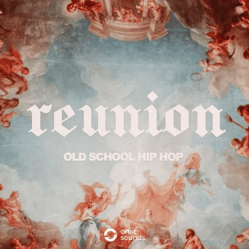 1680862617_Orbit-Sounds-Reunion-Old-School-Hip-Hop-WAV.png