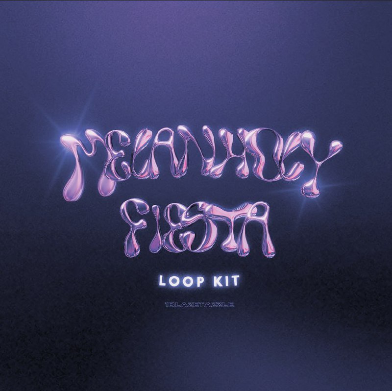 "blazetazzle - melancholyfiesta Loop Kit" - Free Download